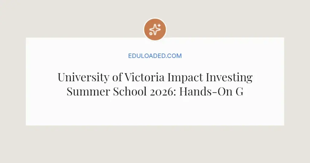 University of Victoria Impact Investing Summer School 2026: Hands-On Green Finance Training