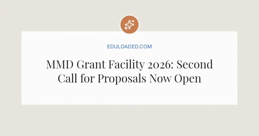 MMD Grant Facility 2026: Second Call for Proposals Now Open