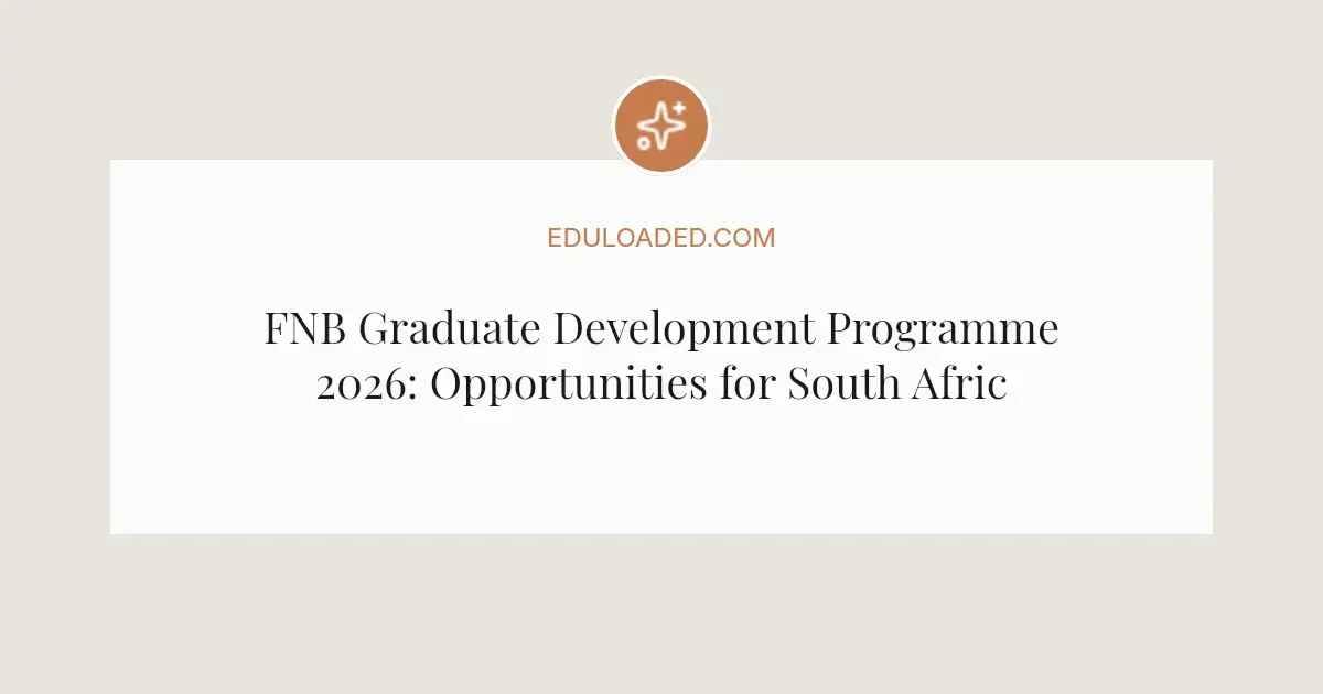 Fnb Coding Programme FNB Graduate Development Programme 2027: Opportunities for South ...