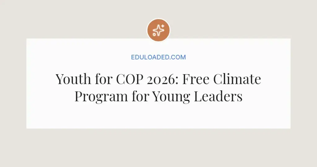 Youth for COP 2026: Free Climate Program for Young Leaders