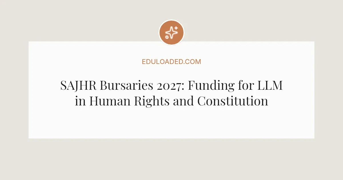 LLM Bursaries 2027: Secure Funding for Your Law Degree LLM Bursaries 2027: Secure Funding for Your Law Degree