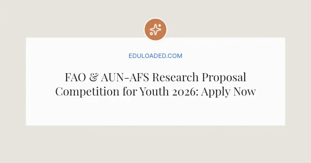 FAO & AUN-AFS Research Proposal Competition for Youth 2026: Apply Now
