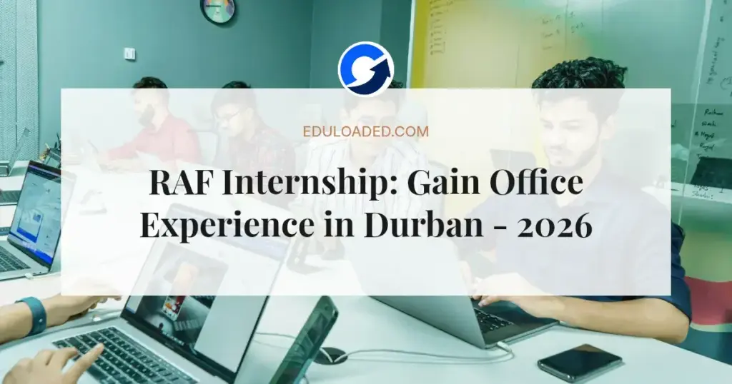 RAF Internship: Gain Office Experience in Durban - 2026