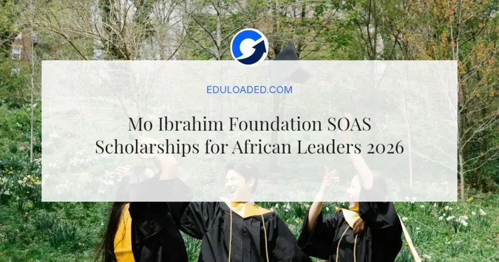 Mo Ibrahim Foundation SOAS Scholarships for African Leaders 2026