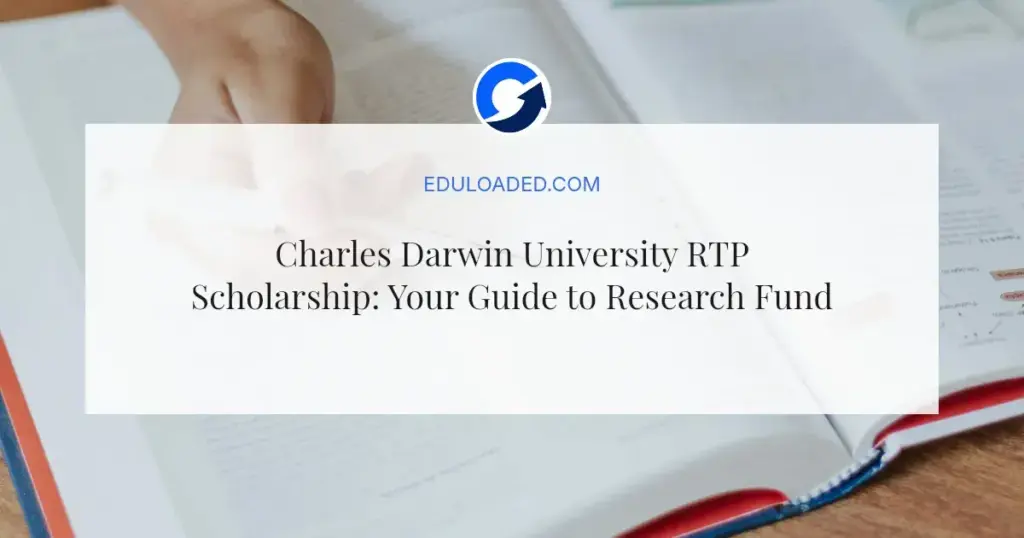 Charles Darwin University RTP Scholarship: Your Guide to Research Funding in 2026
