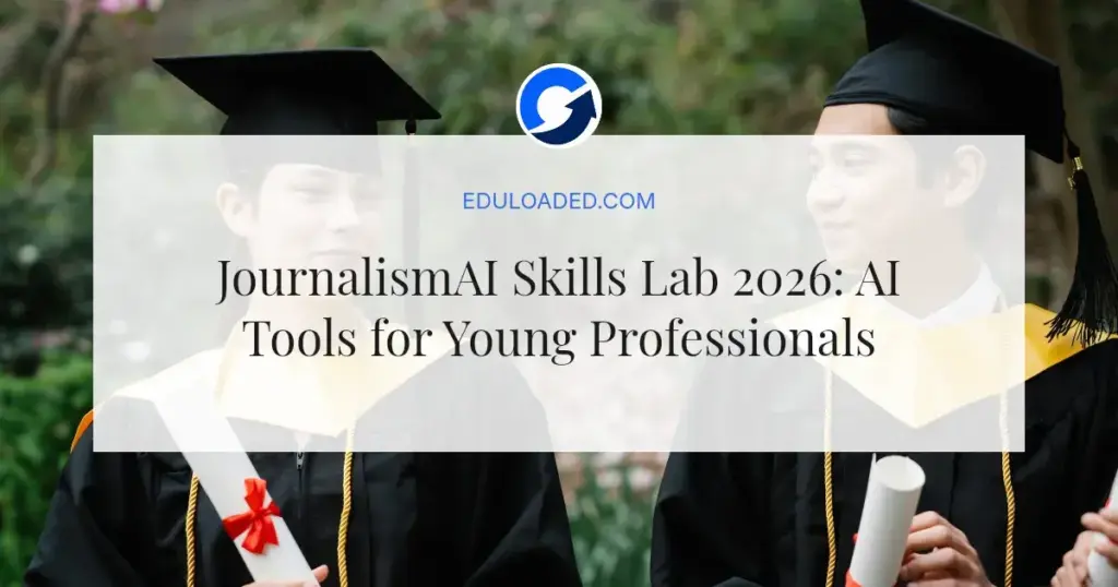 JournalismAI Skills Lab 2026: AI Tools for Young Professionals