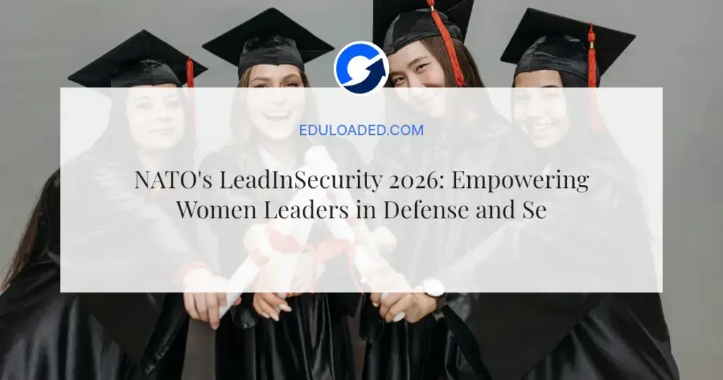 NATO's LeadInSecurity 2026: Empowering Women Leaders in Defense and Security