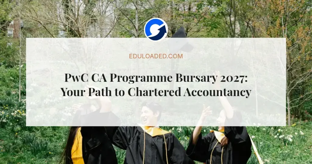 PwC CA Programme Bursary 2027: Your Path to Chartered Accountancy