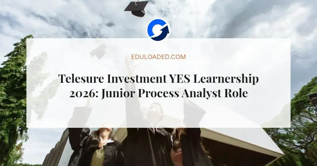 Telesure Investment YES Learnership 2026: Junior Process Analyst Role in Johannesburg
