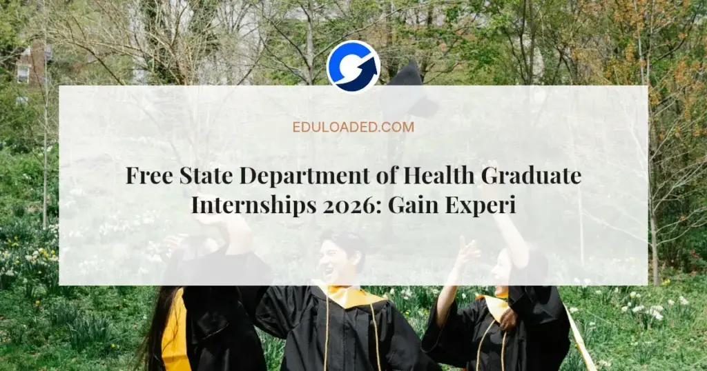 Free State Department of Health Graduate Internships 2026: Gain Experience