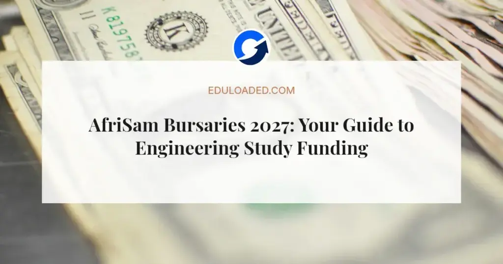 AfriSam Bursaries 2027: Your Guide to Engineering Study Funding