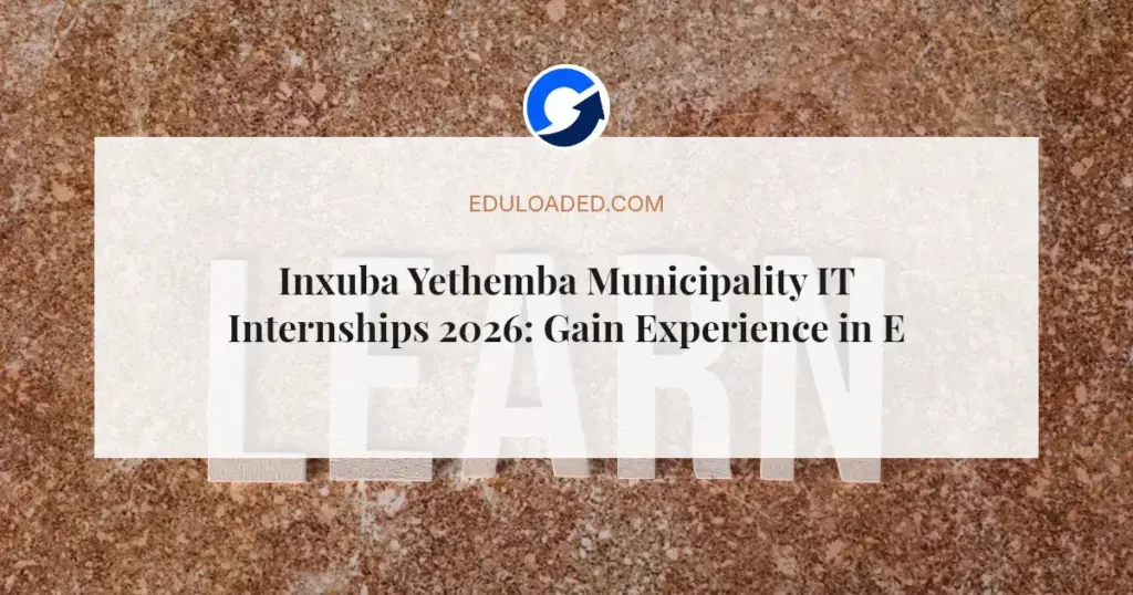 Inxuba Yethemba Municipality IT Internships 2026: Gain Experience in Eastern Cape