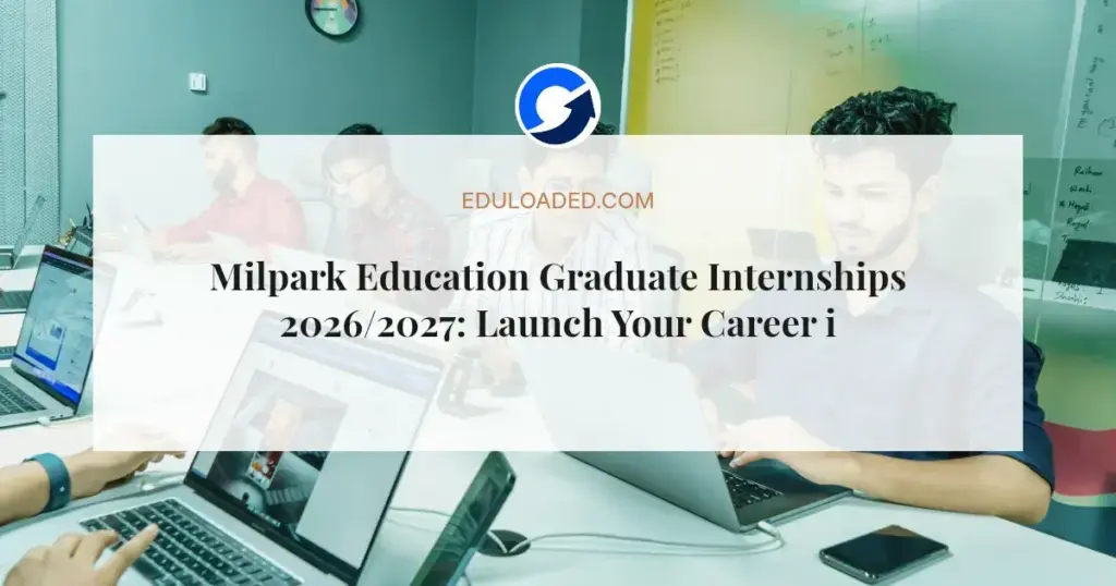 Milpark Education Graduate Internships 2026/2027: Launch Your Career in Student Engagement